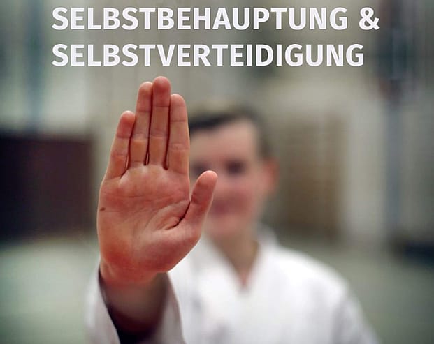 Auf diesem Bild ist ein Mann zu sehen, dem seine Hand stopp vermittelt. Aufschrift: Selbstbehauptung & Selbstverteidigung 