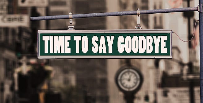 Schriftzug mit "Time to say Goodbye"
